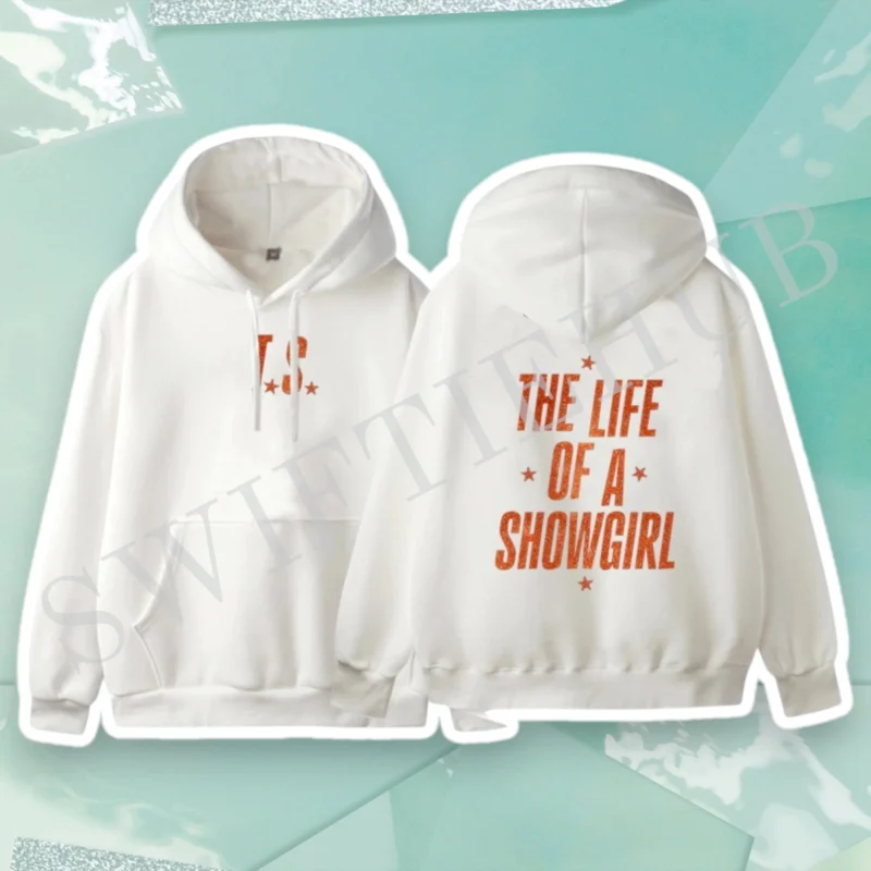 THE LIFE OF A SHOWGIRL Taylor TS12 Sweatshirt Hoodie - Unisex (Black, White, Beige, Navy Blue)
